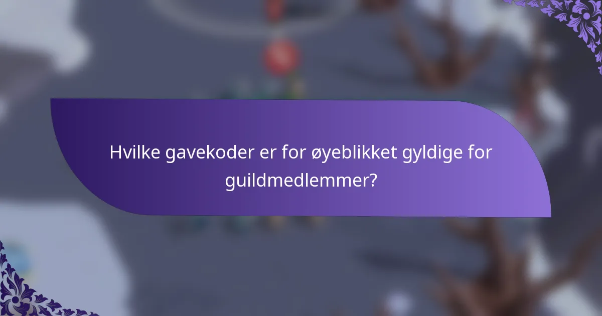 Hvilke gavekoder er for øyeblikket gyldige for guildmedlemmer?